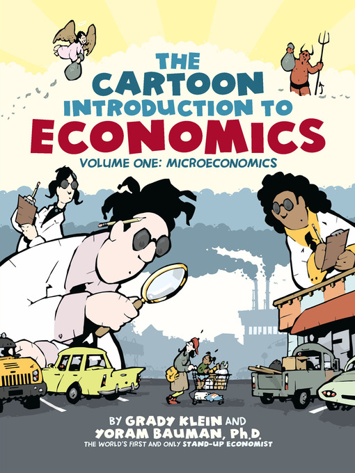 Title details for The Cartoon Introduction to Economics, Volume 1 by Grady Klein - Wait list